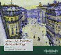 Tony Boutté - Fauré: The Complete Verlaine Settings [Import]