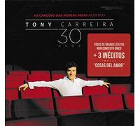 Tony Carreira - Tony Carreira - As Cancoes Das Nossas Vidas - Acustico - 30 Anos [2CD] 2018