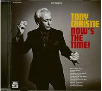 Tony Christie - Nows The Time