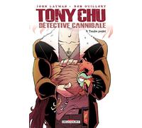 Tony Chu, détective cannibale T09: Tendre poulet