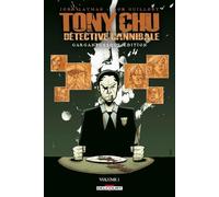 Tony Chu Détective Cannibale Tome 1 - Gargantuesque Edition