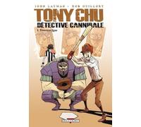 Tony Chu Détective Cannibale - Tome 5 - Première Ligue