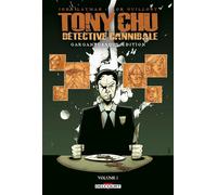 Tony Chu - Édition Gargantuesque T01 - John Layman - Delcourt - cartonné - Comics