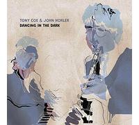 Tony Coe & John Horler Dancing in the Dark (Vinyl) 12" Album
