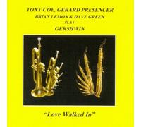 Tony Coe - Love Walked In