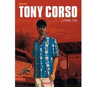 Tony Corso - Tome 2 - Prime-Time
