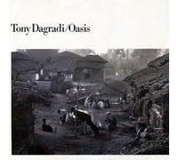 TONY DAGRADI - oasis LP
