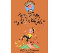 Tony Dingo, "Le Roi Des Barjots