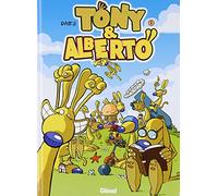 Dab's – Tony et Alberto, tome 1 : Smégalberto – Cartonné (Glénat)