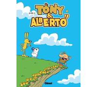 Tony et Alberto - Tome 11: Q.I. cuit !