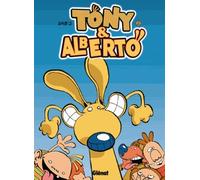 Tony et Alberto, tome 2