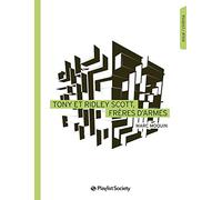 Tony et Ridley Scott, frères d'armes