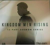 Tony Evans - Kingdom Men Rising (12 - Part Sermon Series)