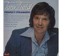 Tony Field - Perfect Strangers - Tony Field LP