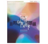 Tony Garnier - Pierre Gras - Monum Patrimoine Eds Du - broché - Essai