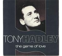 TONY HADLEY - The Game Of Love
