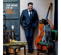 Hadley Tony – L'Humeur Dans La Quelle Je Suis