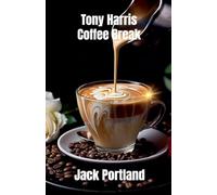Tony Harris Coffee Break