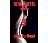 Tony Harris Prelude: Book 9