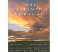 Tony Hillerman's Landscape Anne Hillerman (Auteur)