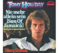 Tony Holiday - Nie Mehr Allein Sein (Sun Of Jamaica) [Vinyl Single 7'']