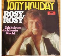 Tony Holiday - Rosy, Rosy (1977) / Vinyl single [Vinyl-Single 7'']