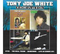Tony Joe White - 4 More LPs On 2 CDs