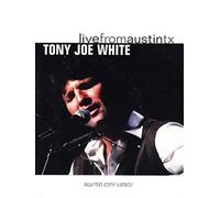 Tony Joe White - Live from Austin Texas [Import]