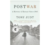 Postwar: A History of Europe Since 1945 by Judt, Tony [Paperback] NEUF