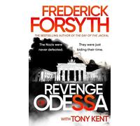 Tony Kent Frederick Forsyth Revenge of Odessa (Relié) Odessa Novels