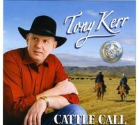 Tony Kerr Cd Cattle Call