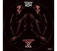 Tony Kofi Another Kind of Soul (Vinyl) 12" Album