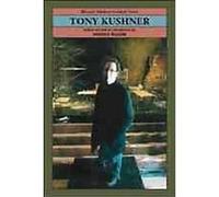 Tony Kushner, Bloom's Modern Critical Views Series Harold Bloom (Auteur)