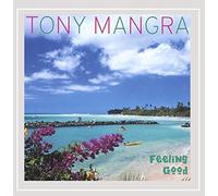 Tony Mangra - Feeling Good
