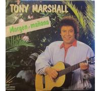 Tony Marshall - Morgen, mañana (1990) / Vinyl single [Vinyl-Single 7'']