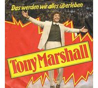 Tony Marshall - Tony Marshall - Das Werden Wir Alles Überleben - Ariola - 106 826, Ariola - 106 826-100