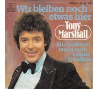 Tony Marshall - Wir Bleiben Noch Etwas Hier - Ariola - 101 148, Ariola - 101 148 - 100