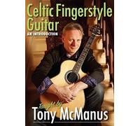 Mcmanus Tony - Celtic Fingerstyle Guitar [Import belge]