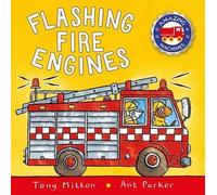 Tony Mitton Ant Parker Flashing Fire Engines (Libro de cartón)