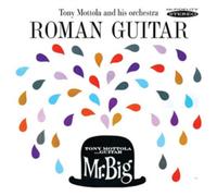 Tony Mottola and His Orchestra Roman Guitar/Mr. Big (CD) Album