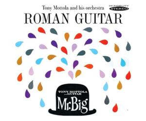 Tony Mottola and His Orchestra Roman Guitar/Mr. Big (CD) Album
