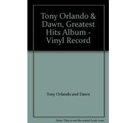 Tony Orlando & Dawn / Greatest Hits