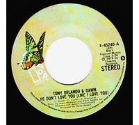 TONY ORLANDO & DAWN - He Don't Love You (Like I Love You) 7" 45 - Elektra - E-45240 [Vinyl LP]