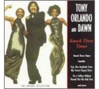 Tony Orlando & Dawn - Knock Three Times: Encore Collection