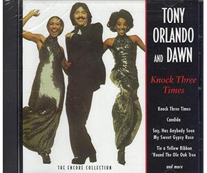 Tony Orlando & Dawn - Knock Three Times: Encore Collection
