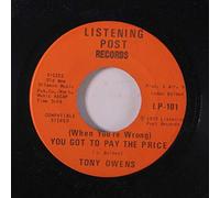 TONY OWENS - you got to pay the price 45 rpm single