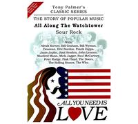 All you need is love 14/all along the watchtower/sour rock