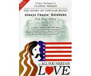 Tony PALMER - All You Need Is Love, Volume Six - Always Chasing Rainbows - Tin Pan Alley