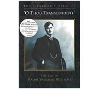 Tony Palmer - O Thou Transcendent - The Life Of Ralph Vaughan Williams - Dvd