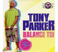 Tony Parker - Balance-Toi